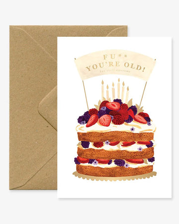 Carte postale Fuck you're old