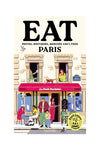 Food Lovers Travel : Eat Paris