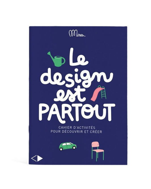 Cahier Le design est partout