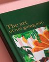 Cahier The art of not going out
