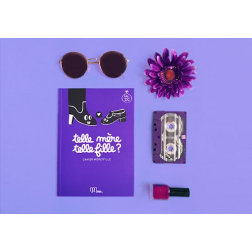 Cahier Telle mère telle fille ?