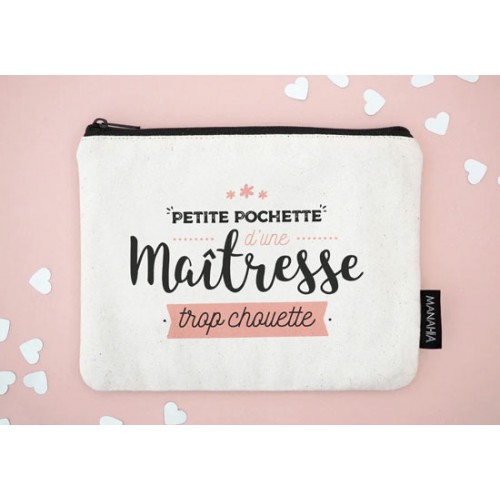 Pochette Maîtresse trop chouette