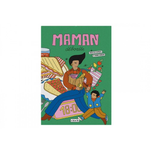 Livre recettes de cuisine - Maman débordée